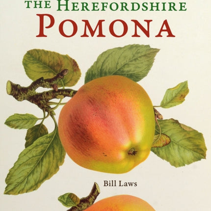 The Story of the Herefordshire Pomona
