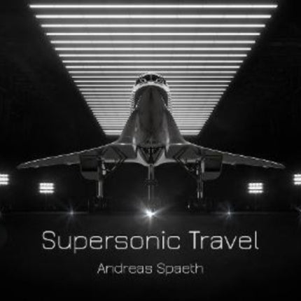 Supersonic Travel