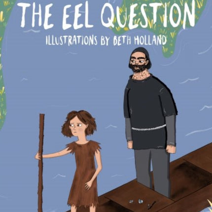 Shadows and Light: Eel Question, The