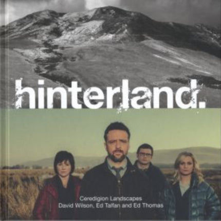 Hinterland - Ceredigion Landscapes