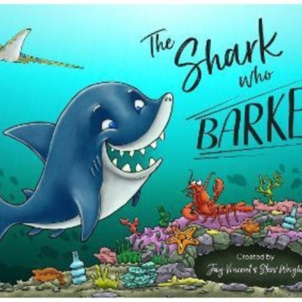 The Shark Who Barked