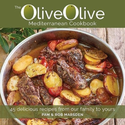 OliveOlive: Mediterranean Cookbook