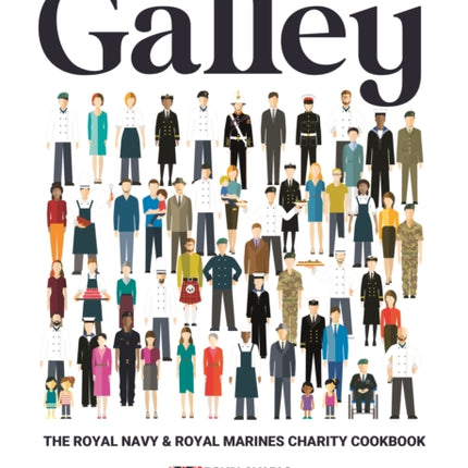 Galley: The Royal Navy and Royal Marines charity cookbook