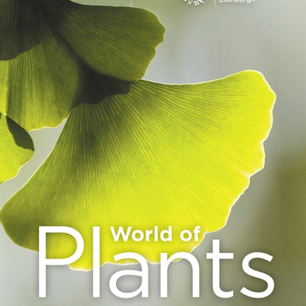 World World of Plants: Stories of Survival