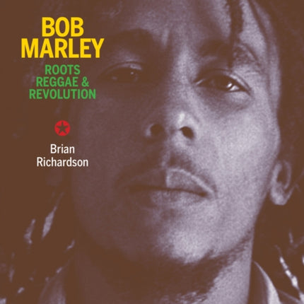 Bob Marley: Roots Reggae & Revolution