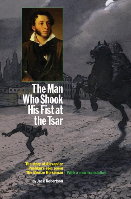 The Man Who Shook His Fist At The Tsar