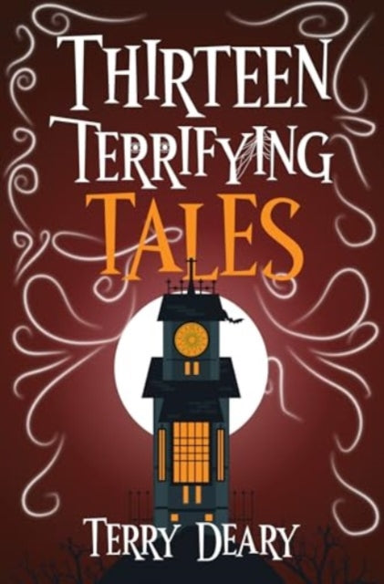 Thirteen Terrifying Tales