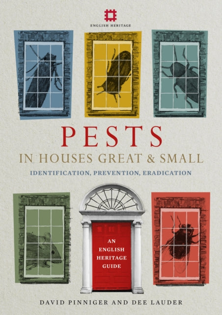 Pests in Houses Great and Small: Identification,