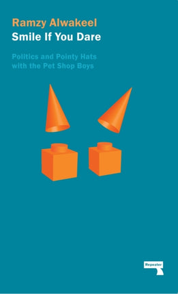 Smile If You Dare: Politics and Pointy Hats With The Pet Shop Boys