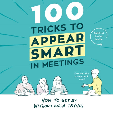 100 Tricks to Appear Smart In Meetings