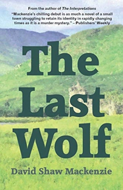 The Last Wolf