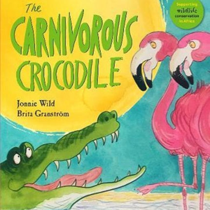 The Carnivorous Crocodile