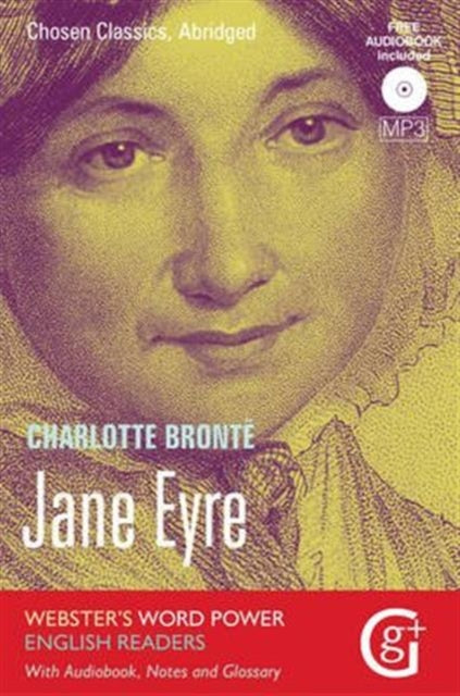 Jane Eyre: Abridged and Retold, with Notes and Free Audiobook