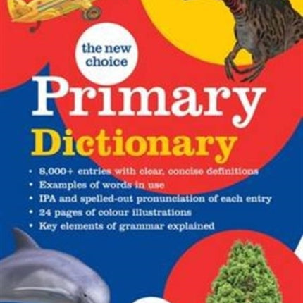 The New Choice Primary Dictionary