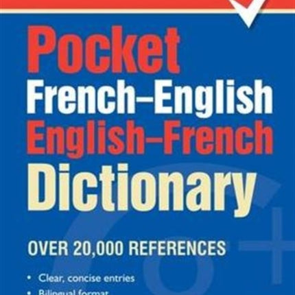 Pocket French-English English-French Dictionary: Over 20,000 References