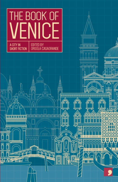 The Book of Venice: A City in Short Fiction