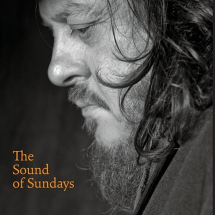 The Sound of Sundays, an autobiography