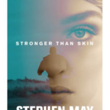 Stronger Than Skin