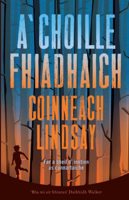 A'Choille Fhiadhach