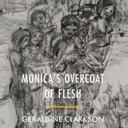 Monica's Overcoat of Flesh