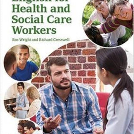 English for Health and Social Care Workers: Handbook and Audio