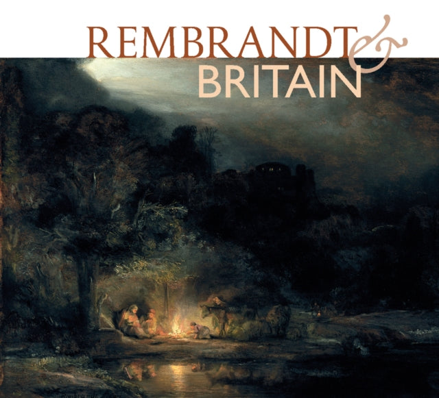 Rembrandt & Britain