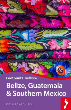 Belize Guatemala & Southern Mexico