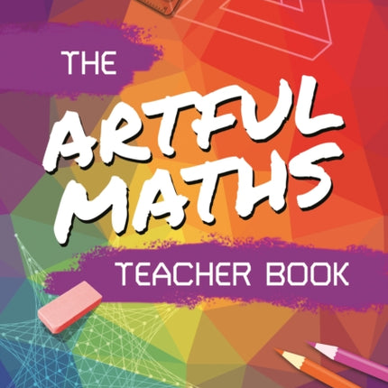 Artful Maths Teacher Book