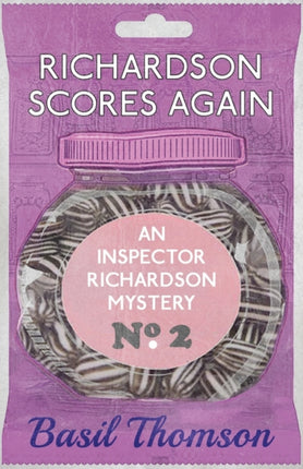 Richardson Scores Again: An Inspector Richardson Mystery
