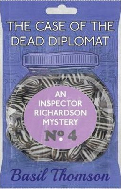 The Case of the Dead Diplomat: An Inspector Richardson Mystery