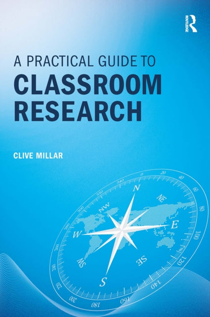 A Practical Guide to Classroom Research