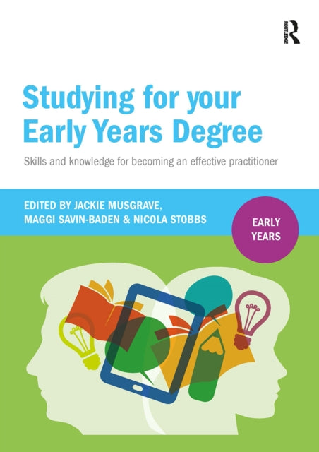 Studying for Your Early Years Degree: Skills and