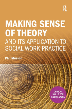 Making sense of theory and its application to