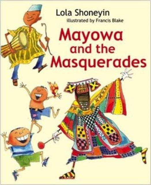 Mayowa and the Masquerades