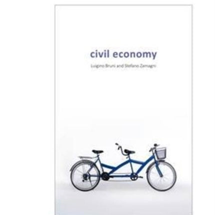 Civil Economy: Another Idea of the Market