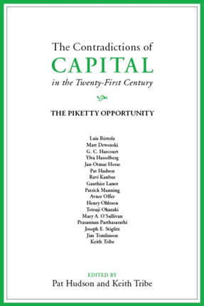 The Contradictions of Capital in the Twenty-First Century: The Piketty Opportunity