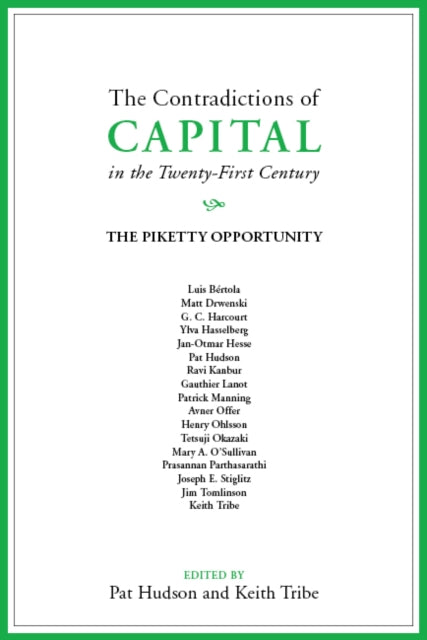 The Contradictions of Capital in the Twenty-First Century: The Piketty Opportunity