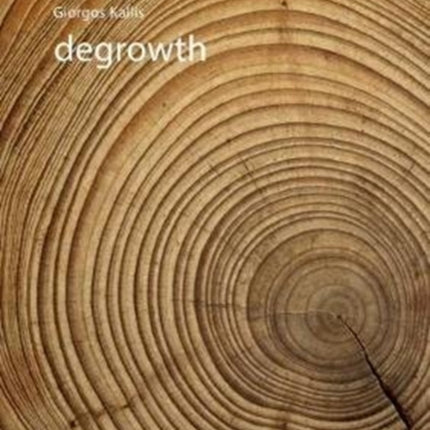 Degrowth