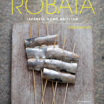 Robata Japanese Home Grilling