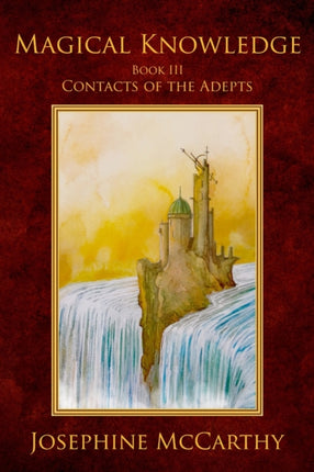 Magical Knowledge III:Contacts of the Adepts