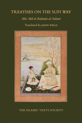 Treatises on the Sufi Way