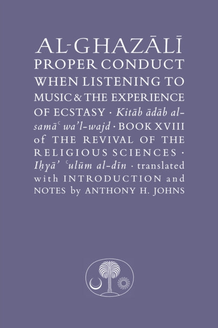 AlGhazali on Proper Conduct when Listening to