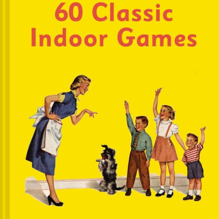 60 Classic Indoor Games