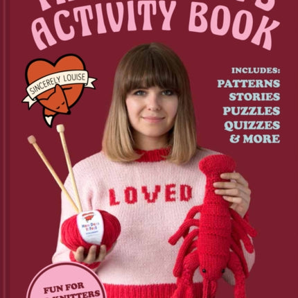 The Knitter's Activity Book: Patterns, stories, puzzles, quizzes & more