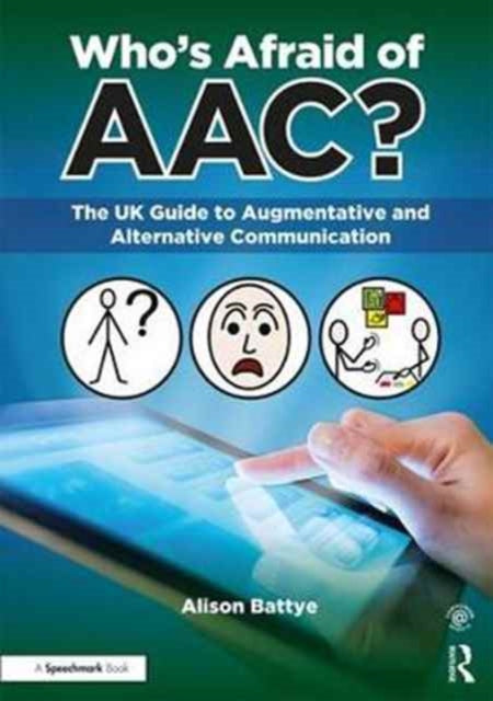 Who's Afraid of AAC?: The UK Guide to