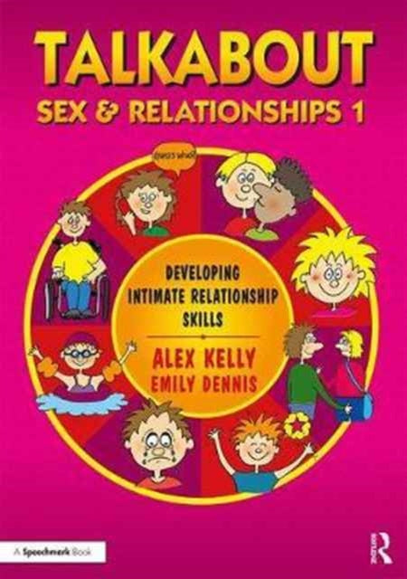 Talkabout Sex and Relationships 1: A Programme to Develop Intimate Relationship Skills