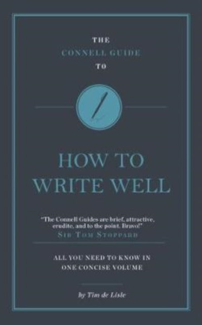 The Connell Guide To How to Write Well