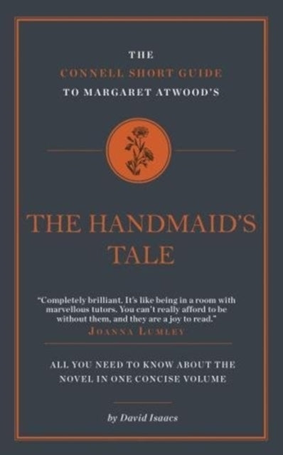 The Connell Short Guide To The Handmaid's Tale