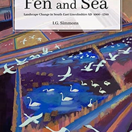 Fen and Sea: The Landscapes of South-east