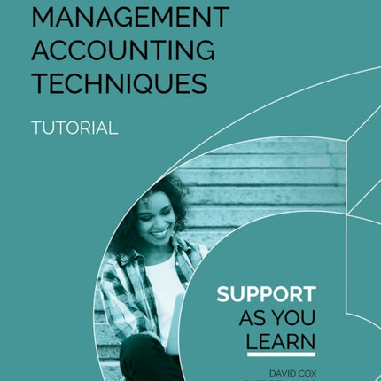 MANAGEMENT ACCOUNTING TECHNIQUES TUTORIAL